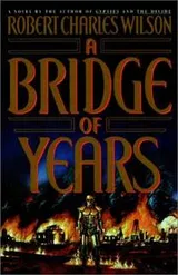 Cover of A bridge of years
