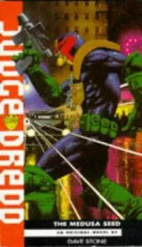 Cover of Judge Dredd-The Medusa Seed (Judge Dredd)