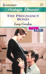 Cover of The Pregnancy Bond  (Maybe Baby)