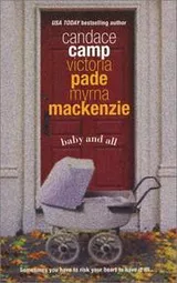 Cover of Baby and All (3 novels in 1)