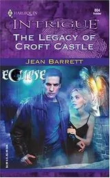 Cover of The legacy of Croft Castle
