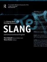 Cover of The concise new Partridge dictionary of slang and unconventional English