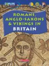 Cover of Romans, Anglo-Saxons & Vikings (Exploring History)