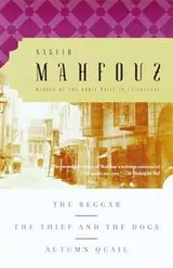 Cover of The Beggar, The Thief and the Dogs, Autumn Quail