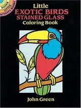 Cover of Little Exotic Birds Stained Glass Coloring Book