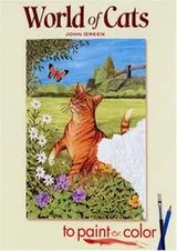 Cover of World of Cats to Paint or Color