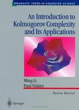 Cover of An introduction to Kolmogorov complexity and its applications