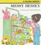 Cover of Messy Bessey (Rookie Readers)