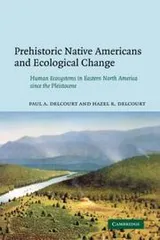 Cover of Prehistoric Native Americans and Ecological Change
