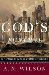 Cover of God's funeral:The Decline of Faith in Western Civilisation