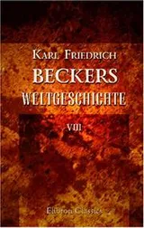 Cover of Karl Friedrich Beckers Weltgeschichte