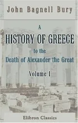 Cover of A History of Greece to the Death of Alexander the Great