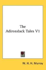 Cover of The Adirondack Tales V1