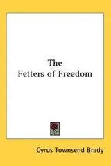 Cover of The Fetters of Freedom