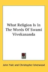 Cover of What Religion Is in the Words of Swami Vivekananda