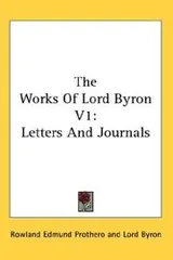 Cover of The Works Of Lord Byron V1