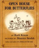 Cover of Open House for Butterflies (Carrot Seed Classics)