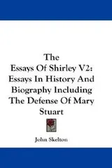 Cover of The Essays Of Shirley