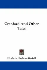 Cover of Cranford, and other tales
