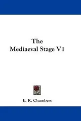 Cover of The Mediaeval Stage V1