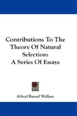 Cover of Contributions to the theory of natural selection