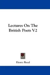 Cover of Lectures On The British Poets V2