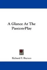 Cover of A Glance At The Passion-Play