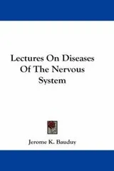 Cover of Lectures On Diseases Of The Nervous System