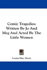 Cover of Comic tragedies