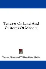 Cover of Tenures Of Land And Customs Of Manors