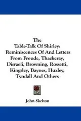 Cover of The Table-Talk Of Shirley