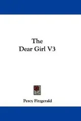 Cover of The Dear Girl V3