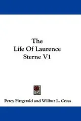 Cover of The Life Of Laurence Sterne V1