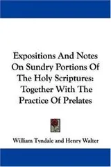 Cover of Expositions and notes on sundry portions of the Holy Scriptures
