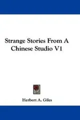Cover of Strange Stories From A Chinese Studio V1