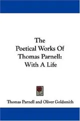 Cover of The Poetical Works Of Thomas Parnell