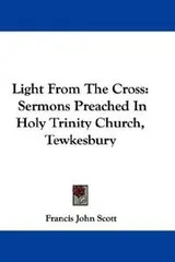 Cover of Light From The Cross