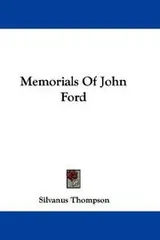 Cover of Memorials Of John Ford