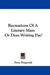 Cover of Recreations Of A Literary Man