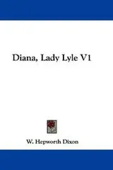 Cover of Diana, Lady Lyle V1