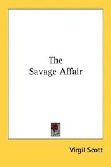 Cover of The Savage affair