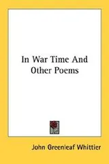 Cover of In war time, and other poems