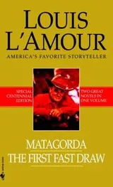 Cover of Matagorda/The First Fast Draw