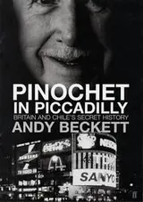 Cover of Pinochet in Piccadilly
