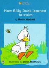 Cover of How Billy Duck Learned to Swim