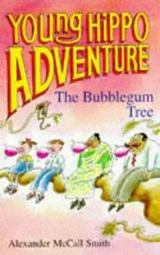 Cover of The Bubblegum Tree