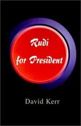 Cover of Rudi for President