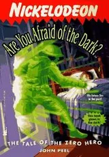Cover of The Tale of the Zero Hero (Are You Afraid of the Dark? #11)