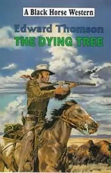 Cover of The Dying Tree