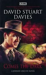 Cover of Comes the Dark (A Johnny One Eye Novel Ser.)